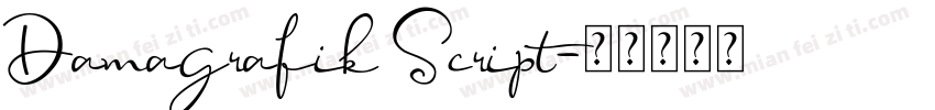 Damagrafik Script字体转换